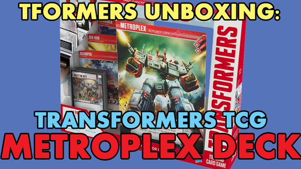 TFORMERS UNBOXING Transformers TCG Metroplex Deck  (1 of 4)